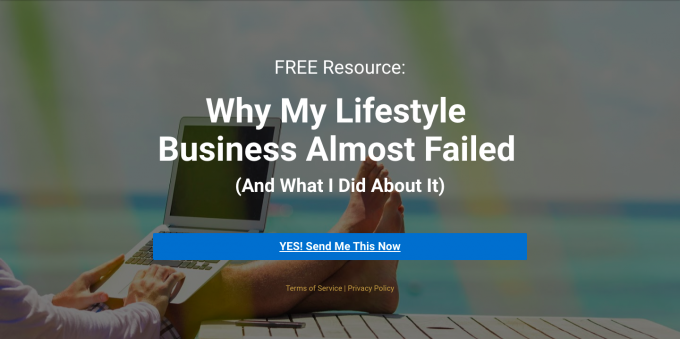 Why My Lifestyle Business Almost Failed and What I Did About It
