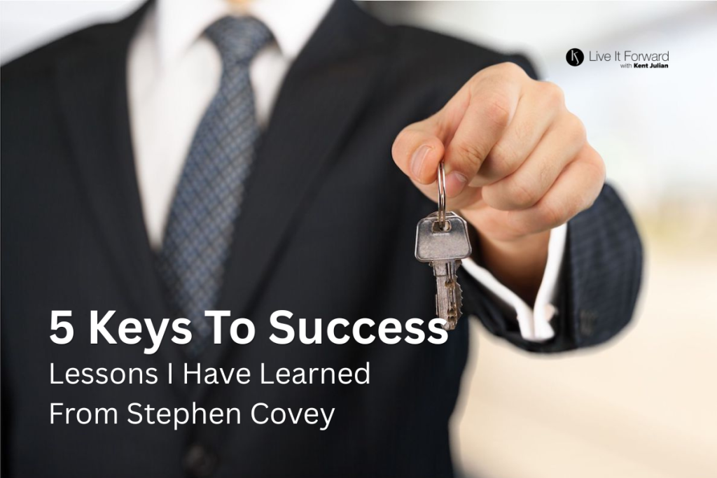 5 keys - stephen covey