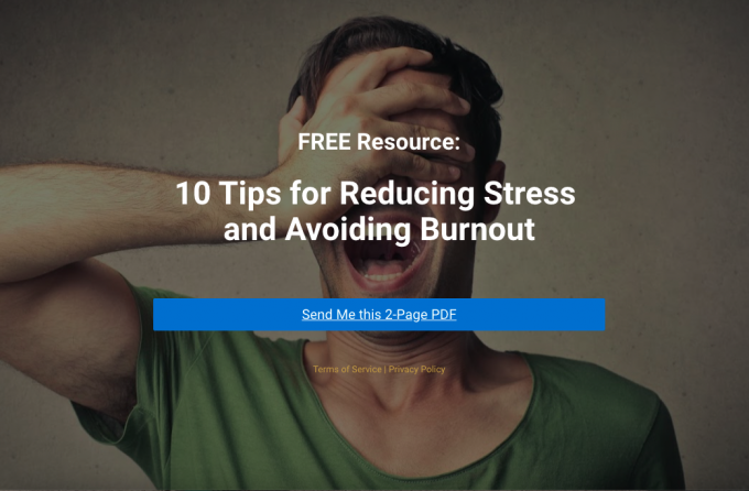 10 Tips for Reducing Stress and Avoiding Burnout